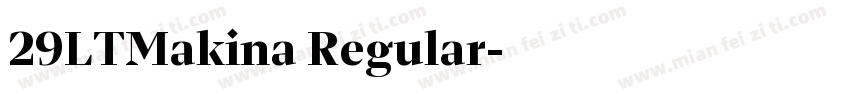 29LTMakina Regular字体转换